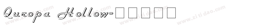 Quropa Hollow字体转换